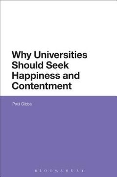 portada Why Universities Should Seek Happiness and Contentment (en Inglés)