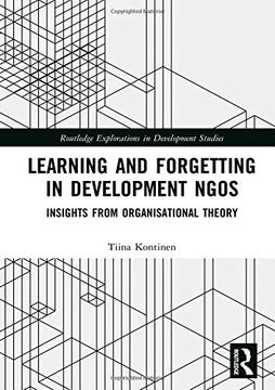 portada Learning and Forgetting in Development NGOs: Insights from Organisational Theory