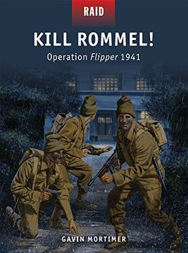 portada Kill Rommel!: Operation Flipper 1941 (en Inglés)