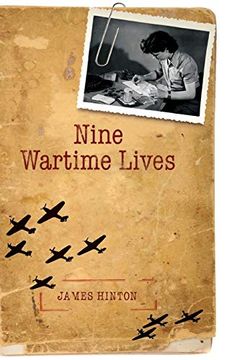 portada Nine Wartime Lives: Mass Observation and the Making of the Modern Self 
