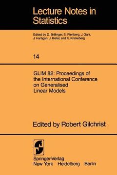 portada glim 82: proceedings of the international conference on generalised linear models (en Inglés)