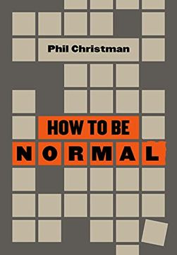 portada How to Be Normal: Essays (en Inglés)