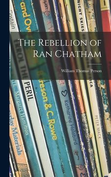 portada The Rebellion of Ran Chatham (in English)
