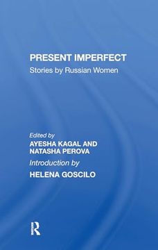 portada Present Imperfect: Stories by Russian Women (in English)