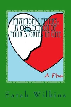 portada Phantom Letters: Book Two in A Phantom Heart Series (in English)