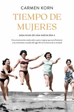 portada Tiempo de Mujeres (Saga Hijas de una Nueva era 2)
