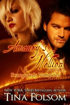 portada Amaury's Hellion (Scanguards Vampires #2)