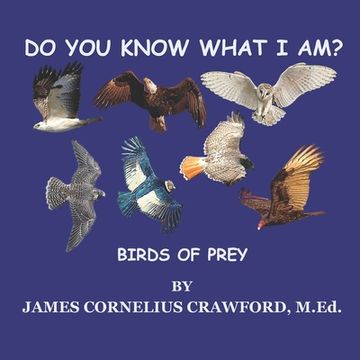 portada Do You Know What I Am?: Birds of Prey (en Inglés)