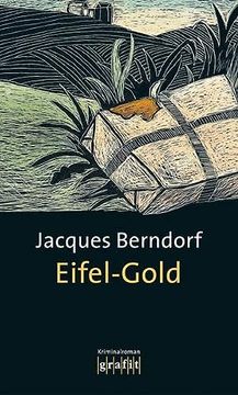 portada Eifel-Gold. 2. Band der Eifel-Serie (en Alemán)
