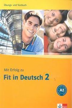 portada MIT Erfolg Zu Fit in Deutsch: Ubungs- Und Testbuch 2