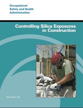 portada Controlling Silica Exposures in Construction (en Inglés)