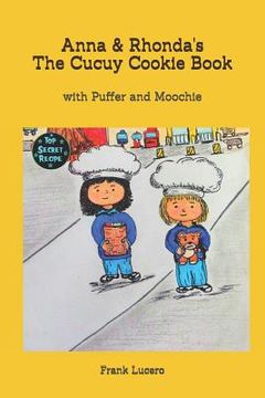 portada Anna & Rhonda's The Cucuy Cookie Book (en Inglés)