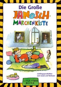 portada Die Große Janosch Märchenkiste: Lieblingsgeschichten zum Lesen und Vorlesen (in German)