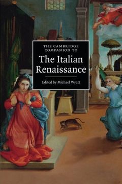 portada The Cambridge Companion to the Italian Renaissance (Cambridge Companions to Culture) (en Inglés)