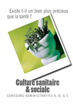 portada Culture Sanitaire Et Sociale: Concours Infirmier Nouvelle-Calédonie (en Francés)