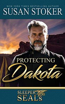 portada Protecting Dakota (Sleeper Seals) (en Inglés)