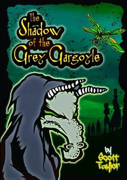 portada The Shadow of the Grey Gargoyle (en Inglés)