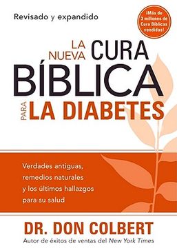 La Nueva Cura Biblica Para la Diabetes (in Spanish)
