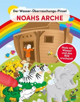 portada Der Wasser-Überraschungs-Pinsel - Noahs Arche (in German)