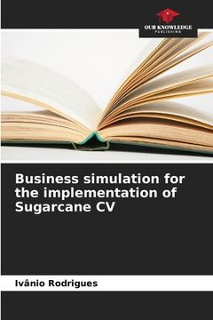 portada Business simulation for the implementation of Sugarcane CV