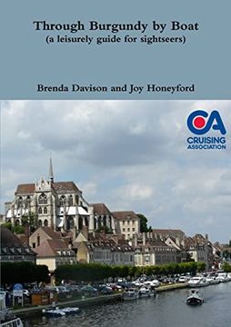 portada Through Burgundy by Boat (a Leisurely Guide for Sightseers) (en Inglés)