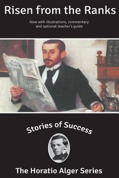 portada Stories of Success: Risen From The Ranks (Illustrated) (en Inglés)