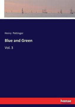 portada Blue and Green: Vol. 3 (en Inglés)