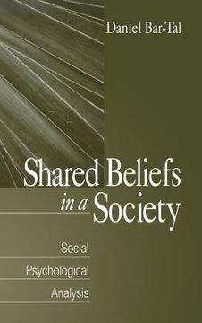 portada shared beliefs in a society: social psychological analysis (en Inglés)