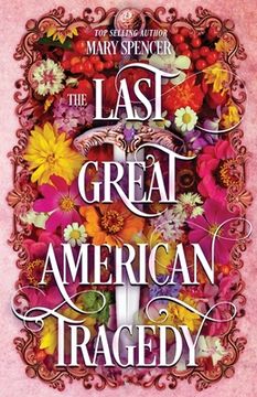 portada The Last Great American Tragedy
