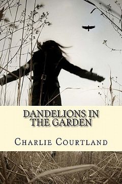 portada dandelions in the garden (en Inglés)