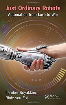 portada Just Ordinary Robots: Automation from Love to War (en Inglés)