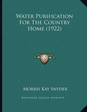 portada water purification for the country home (1922) (in English)