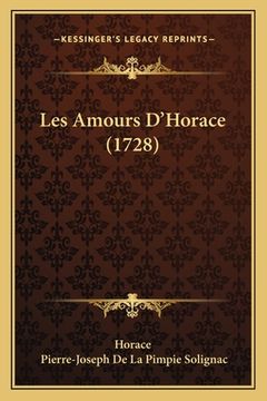 portada Les Amours D'Horace (1728) (en Francés)