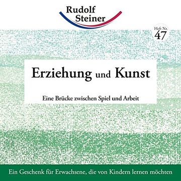 portada Erziehung und Kunst: Eine Brücke zwischen Spiel und Arbeit