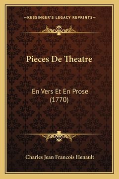 portada Pieces De Theatre: En Vers Et En Prose (1770) (en Francés)