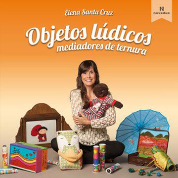 portada Objetos Ludicos Mediadores de Ternura (in Spanish)