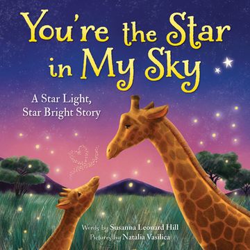 portada You're the Star in my Sky: A Star Light, Star Bright Nursery Rhyme (Bedtime Stories for Kids) (en Inglés)