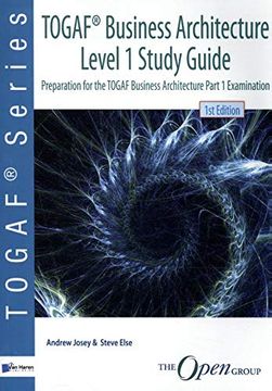 portada Togaf(r) Business Architecture Level 1 Study Guide: Preparation for the Togaf Business Architecture Part 1 Examination (in English)