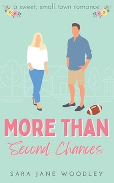 portada More Than Second Chances: A Sweet, Small-Town Romance (en Inglés)