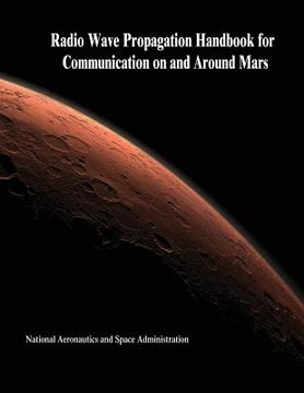 portada Radio Wave Propagation Handbook for Communication on and Around Mars (en Inglés)