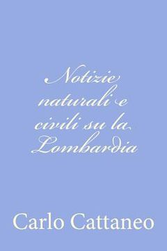 portada Notizie naturali e civili su la Lombardia (en Italiano)