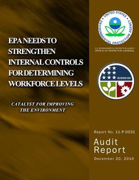 portada EPA Needs to Strengthen Internal Control for Determining Workforce Levels (en Inglés)
