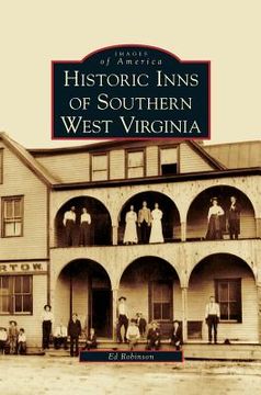 portada Historic Inns of Southern West Virginia (in English)