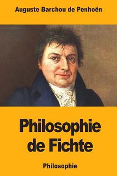 portada Philosophie de Fichte (in French)