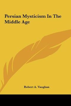 portada persian mysticism in the middle age (en Inglés)