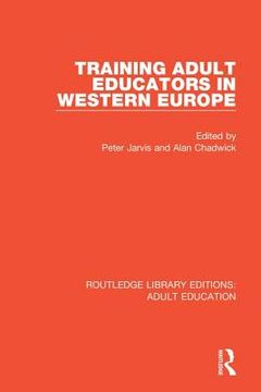 portada Training Adult Educators in Western Europe (en Inglés)