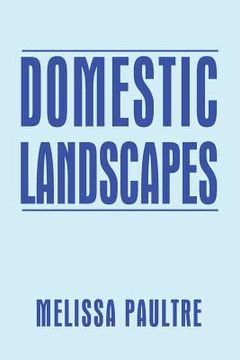portada Domestic Landscapes (en Inglés)
