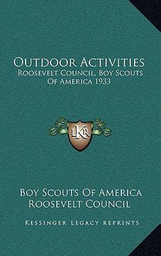 portada outdoor activities: roosevelt council, boy scouts of america 1933