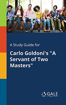 portada A Study Guide for Carlo Goldoni's "A Servant of Two Masters"