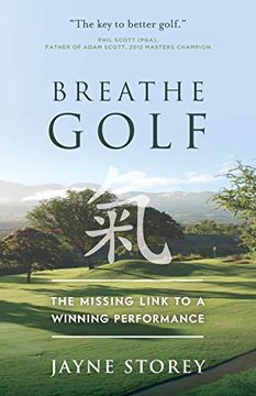 portada Breathe Golf: The Missing Link to a Winning Performance (en Inglés)